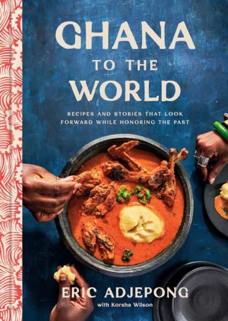 Ghana to the World - Eric|wilson Adjepong