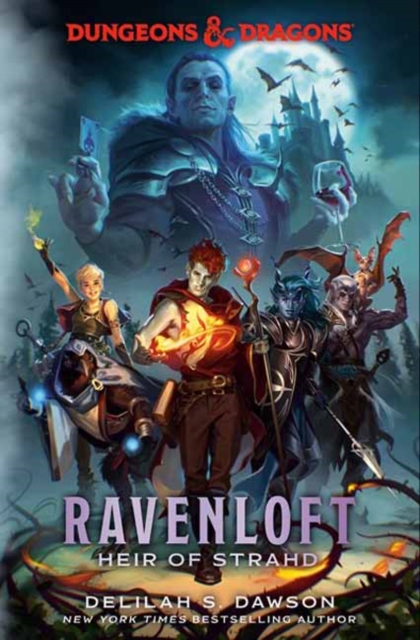 Dungeons & Dragons: Ravenloft: Heir of Strahd - Delilah S. Dawson