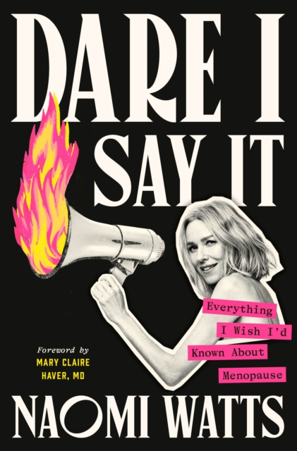 Dare I Say It - Naomi|md Watts