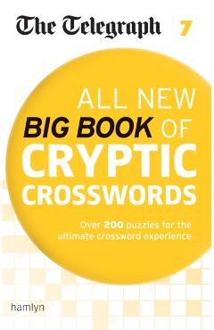 Coperta cărții 'Telegraph All New Big Book of Cryptic Crosswords 7 -'