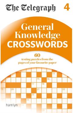 Coperta cărții 'Telegraph: General Knowledge Crosswords 4 -'
