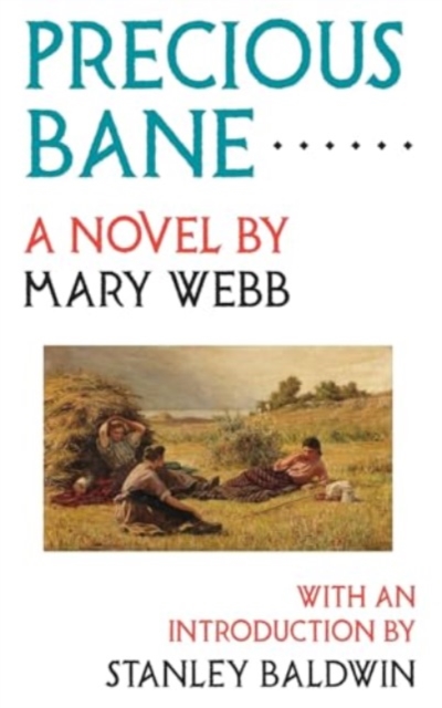 Precious Bane - Mary Webb