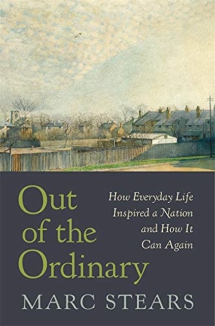 Out of the Ordinary - Marc Stears