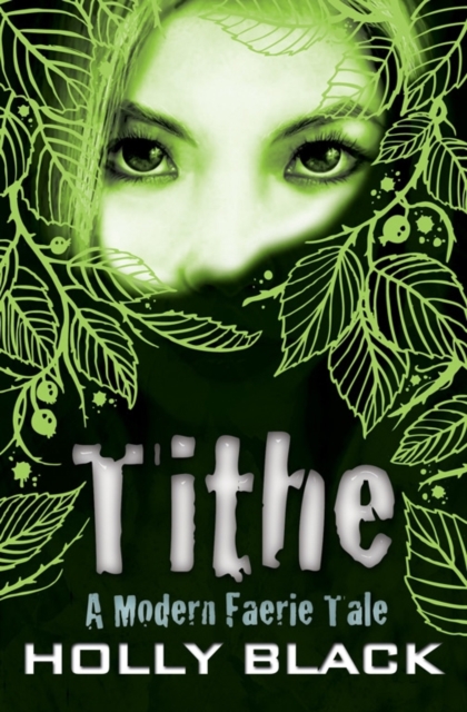 Tithe - Holly Black