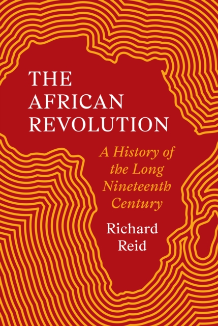 African Revolution - Richard Reid