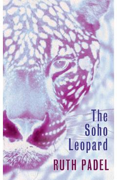 Coperta cărții 'Soho Leopard - Ruth Padel'