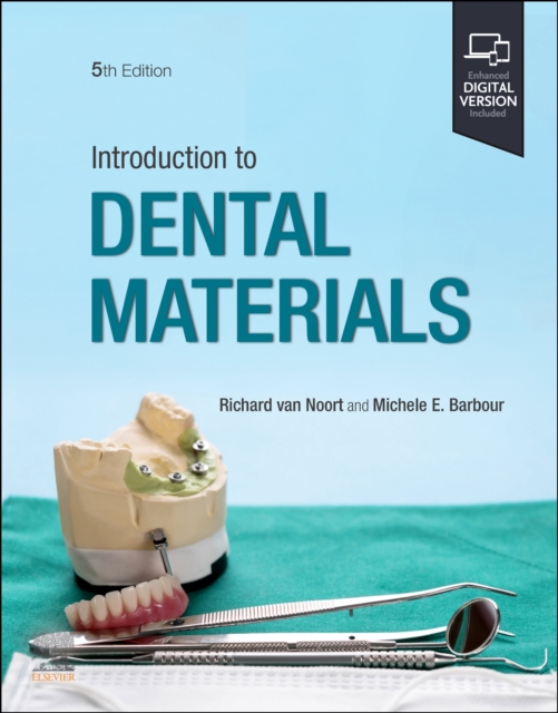 Introduction to Dental Materials - Richard Van Noort