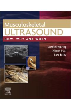 Musculoskeletal Ultrasound - Lorelei Waring