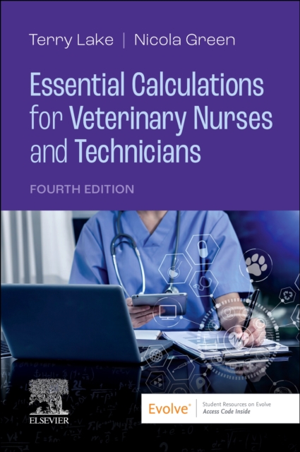 Essential Calculations for Veterinary Nurses and Technicians - Terry (instructor Lake