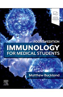 Poza produsului Immunology for Medical Students - Matthew Buckland