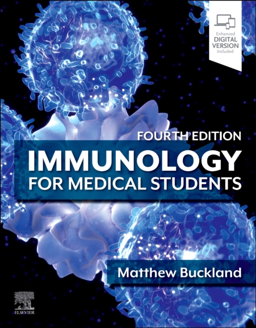 Immunology for Medical Students - Matthew Buckland