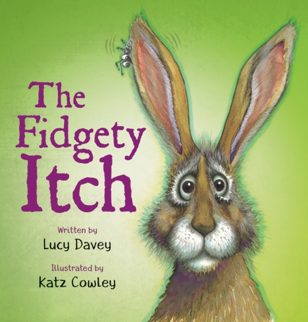 Fidgety Itch - Lucy Davey