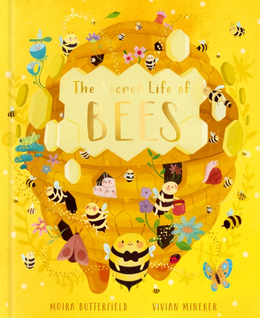 Secret Life of Bees - Moira Butterfield