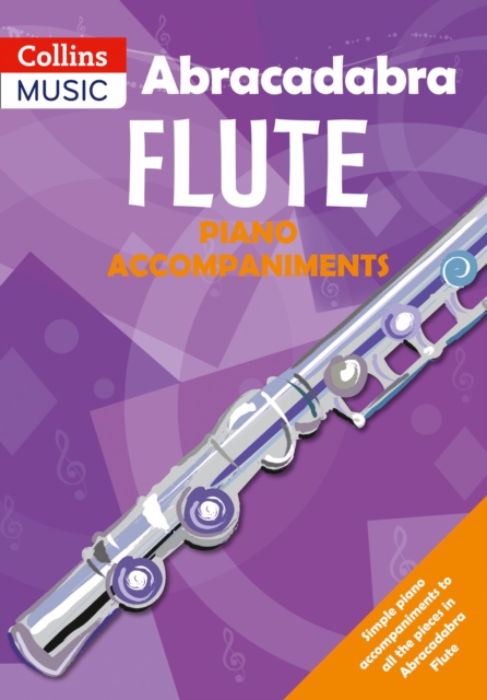 Coperta cărții 'Abracadabra Flute Piano Accompaniments - Jane|pollock Sebba'
