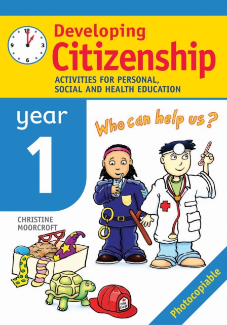 Developing Citizenship: Year1 - Christine Moorcroft