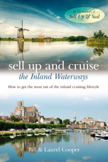 Sell Up and Cruise the Inland Waterways - Bill|cooper Cooper