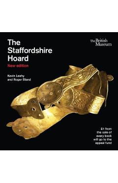 Poza produsului Staffordshire Hoard - Kevin|bland Leahy