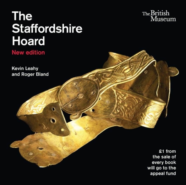 Coperta cărții 'Staffordshire Hoard - Kevin|bland Leahy'