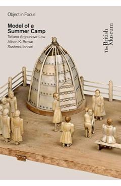 Coperta cărții 'Model of a Summer Camp - Tatiana|brown Argounova-low'