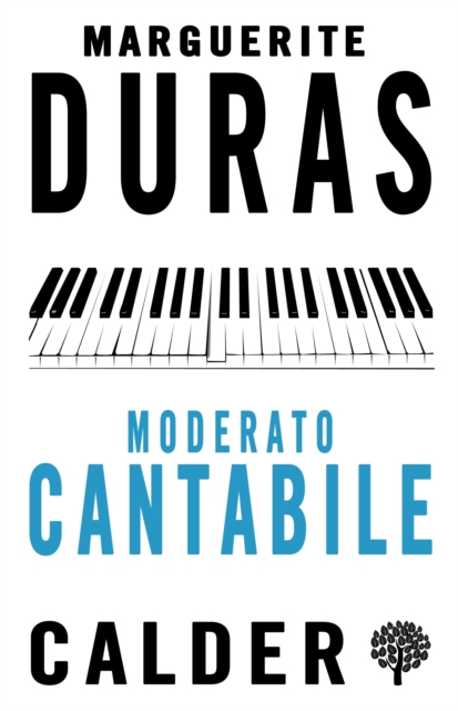 Moderato Cantabile - Marguerite Duras