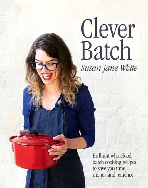 Clever Batch - Susan Jane White