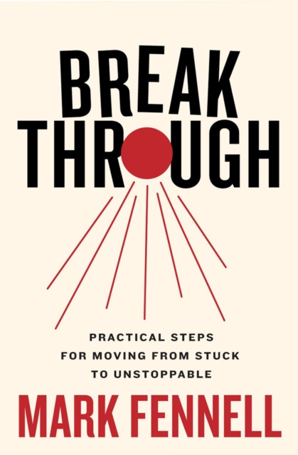 Break Through - Mark Fennell