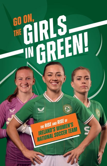 Go On, The Girls in Green! - 