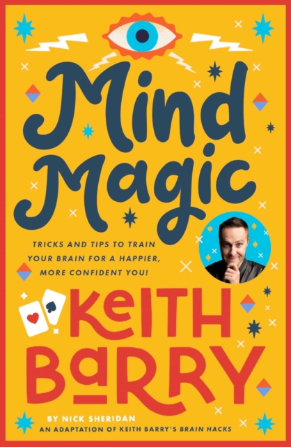 Mind Magic - Keith Barry