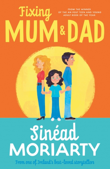 Fixing Mum and Dad - Sinead Moriarty