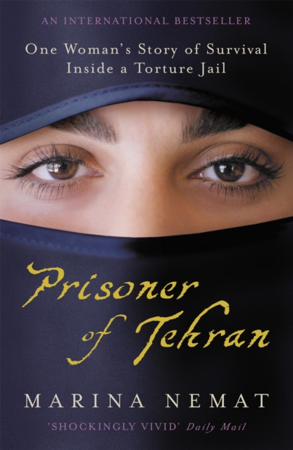 Prisoner of Tehran - Marina Nemat