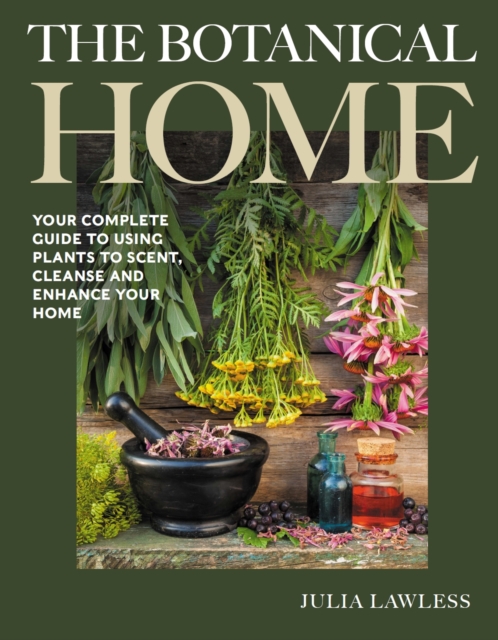 Botanical Home - Julia Lawless