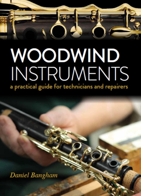 Woodwind Instruments - Daniel Bangham