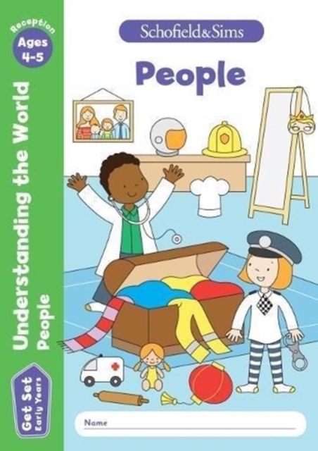 Get Set Understanding the World: People, Early Years Foundation Stage, Ages 4-5 - Sophie Le|marchand|reddaway Schofield & Sims