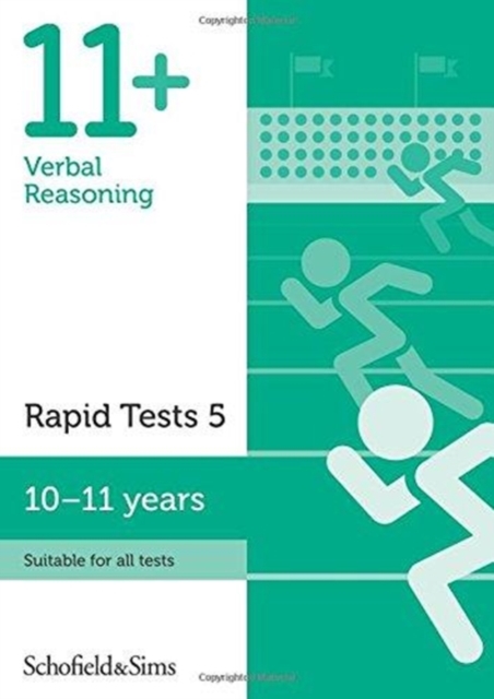 11+ Verbal Reasoning Rapid Tests Book 5: Year 6, Ages 10-11 - Sian|goodspeed Schofield & Sims