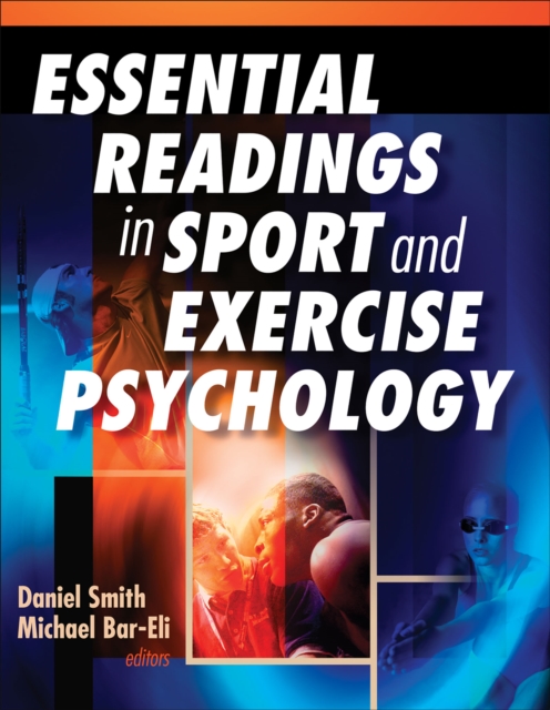 Essential Readings in Sport and Exercise Psychology - Daniel|bar-eli Smith