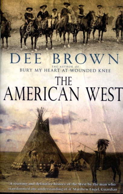 American West - Dee Brown