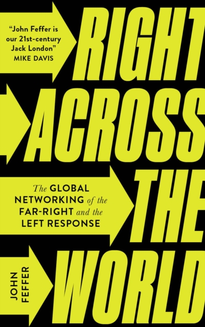 Right Across the World - John Feffer