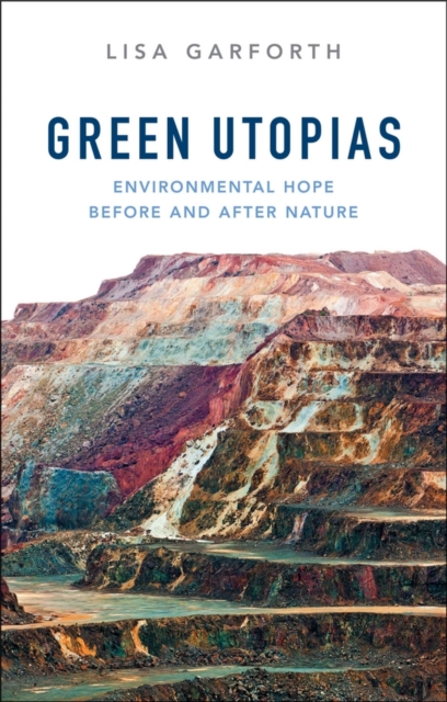 Green Utopias - Lisa Garforth