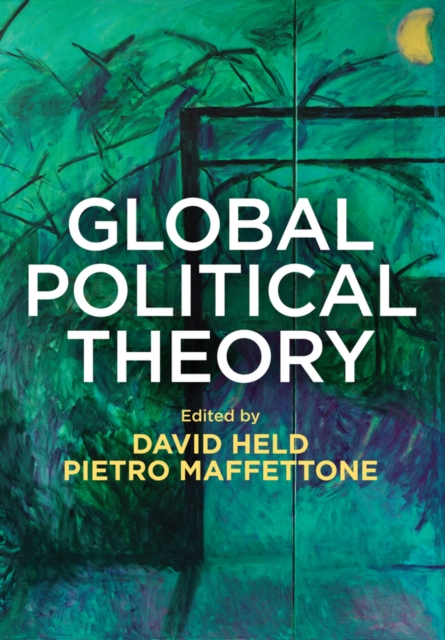 Global Political Theory - 