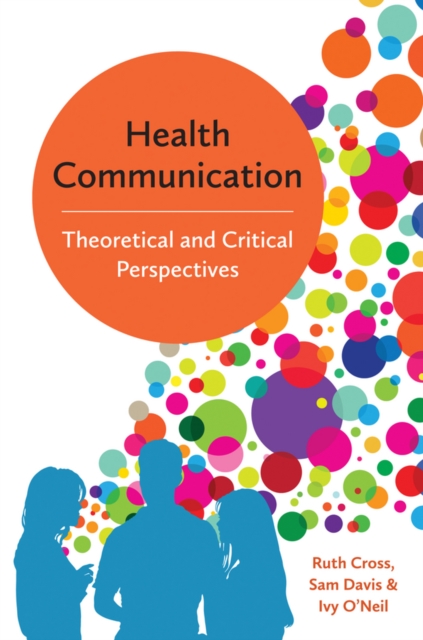 Coperta cărții 'Health Communication - Ruth (leeds Metropolitan University)|davis Cross'