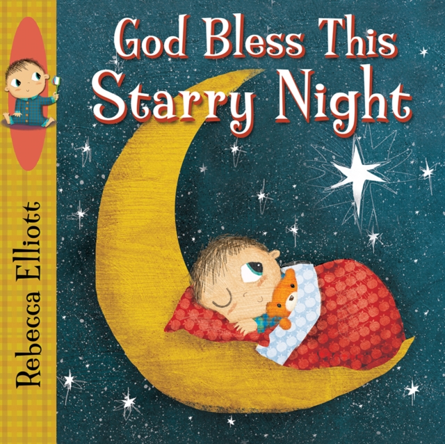 God Bless this Starry Night - Rebecca Elliott