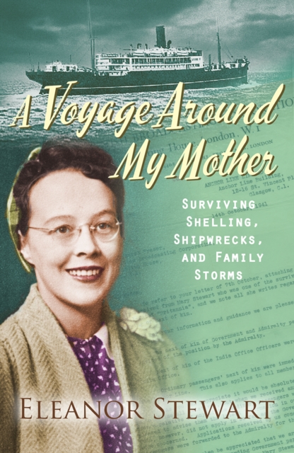 Voyage Around My Mother - Eleanor Stewart