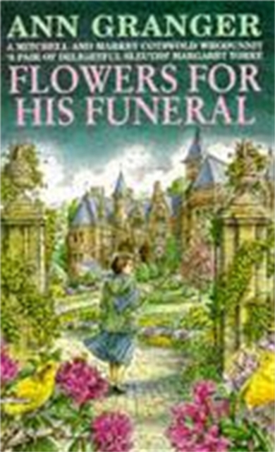 Flowers for his Funeral (Mitchell & Markby 7) - Ann Granger