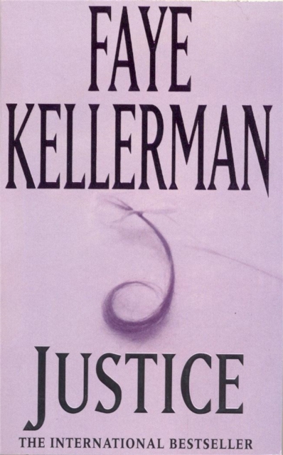 Justice - Faye Kellerman