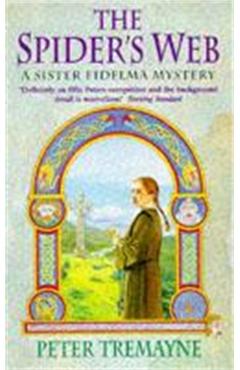 Coperta cărții 'Spider's Web (Sister Fidelma Mysteries Book 5) - Peter Tremayne'