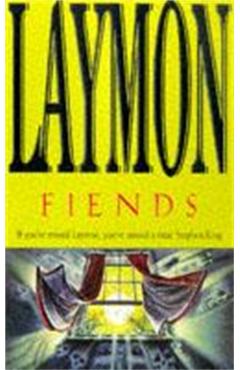 Coperta cărții 'Fiends - Richard Laymon'