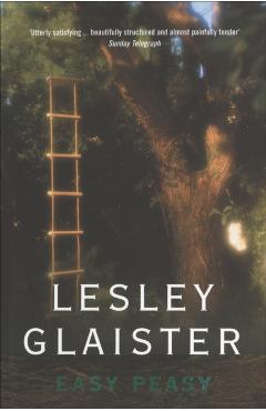 Coperta cărții 'Easy Peasy - Lesley Glaister'