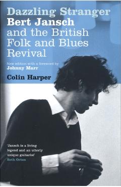 Coperta cărții 'Dazzling Stranger - Colin Harper'