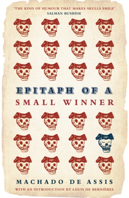 Epitaph of a Small Winner - Machado De Assis