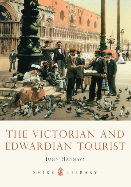 Coperta cărții 'Victorian and Edwardian Tourist - John Hannavy'